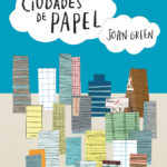 alt=”Ciudades de papel, Quentin no ha aprobado ni en popularidad ni en asuntos del corazón”