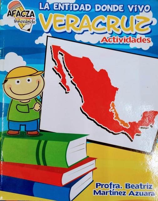 Veracruz. La entidad donde vivo | Librería El Puente