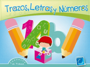 Trazos, letras y números