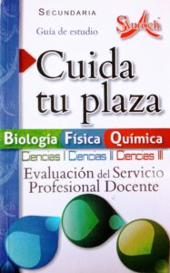 Cuida tu plaza, Biología, Física, Química. Secundaria