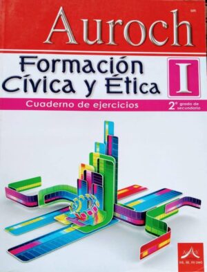 Formación cívica y ética I, 2º, secundaria