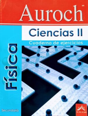 Física ciencias II, secundaria