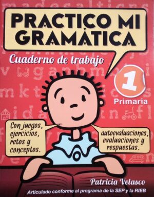 Practico mi gramática 1, Primaria