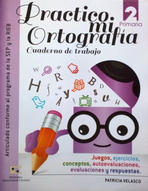 Practico mi ortografía 2, Primaria