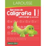 Portada del libro Ejercicios de caligrafía 1 de Equipo Editorial Larousse, una guía esencial sobre ejercicios de caligrafía para niños.