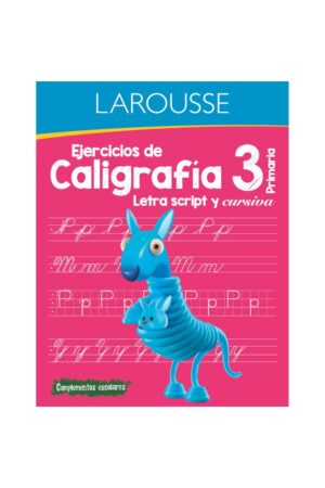 Portada del libro Ejercicios de caligrafía 3 de Equipo Editorial Larousse, una guía esencial sobre cuaderno de grafomotricidad.
