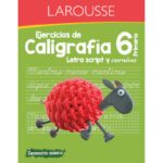 ejercicios-de-caligrafia-6-equipo-editorial-larousse-cuaderno-de-escritura-y-caligrafia.jpg