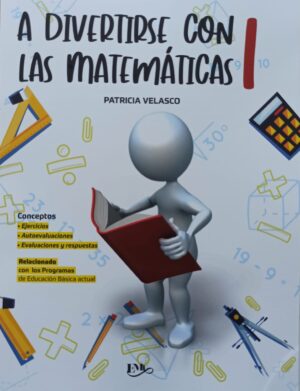 A divertirse con las matemáticas 1.