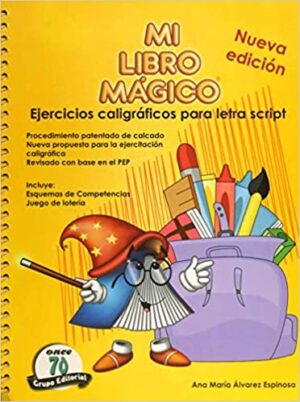 Mi libro mágico, Ejercicios caligráficos para letra script.