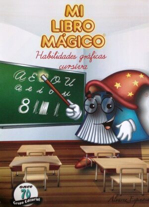 Mi libro mágico habilidades gráficas cursiva