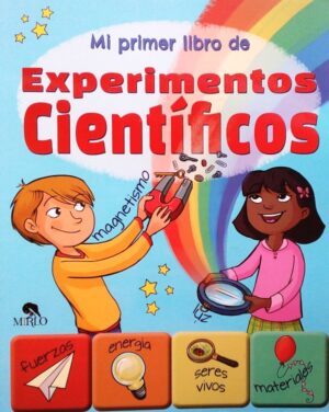 Mi primer libro de experimentos científicos