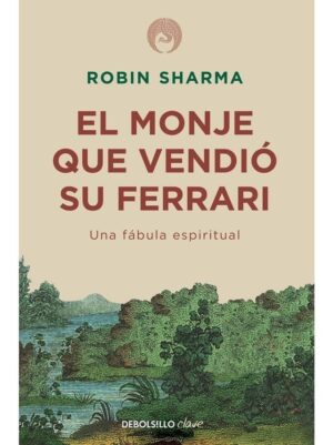 El monje que vendio su ferrari / 2 Ed