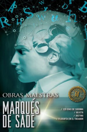 Obras Maestras, Marques de Sade