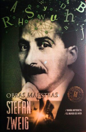 Stefan Zweig, Obras Maestras