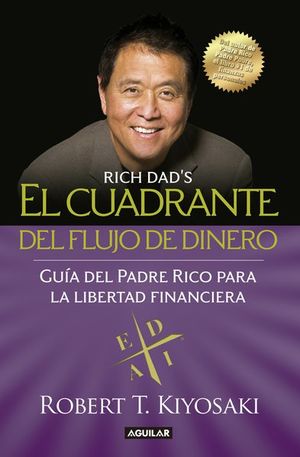 El cuadrante del flujo del dinero / 3 Ed