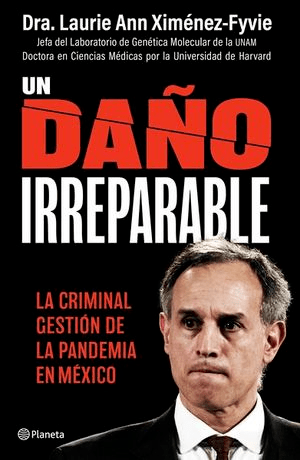 Un daño irreparable