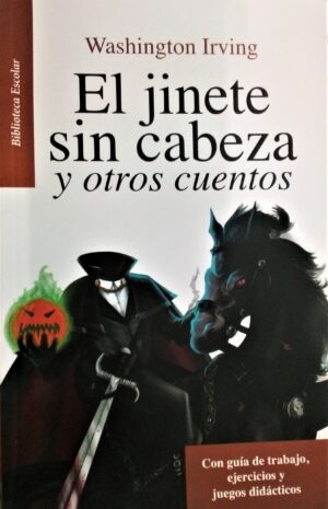 El jinete sin cabeza y otros cuentos