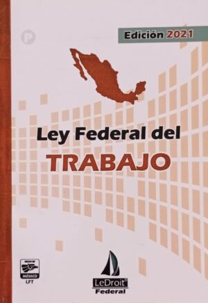 Ley federal del trabajo