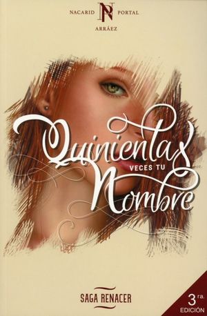 Quinientas Veces Tu Nombre / 3 Ed.