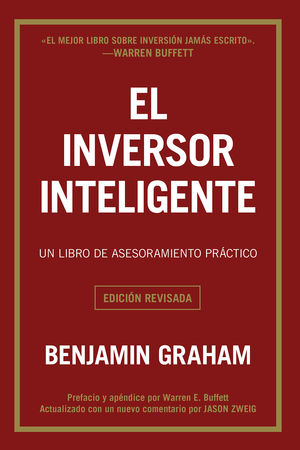 El Inversor Inteligente: Libro de Finanzas Personales e Inversiones