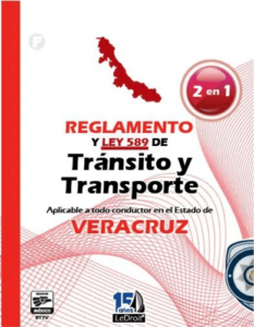 Reglamento Y Ley 589 De Tránsito Y Transporte Veracruz