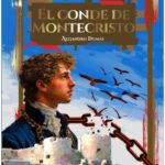 Portada del libro El Conde de Montecristo de Alejandro Dumas, colección Biblioteca Escolar en edición abreviada, un clásico imprescindible de aventuras y justicia.