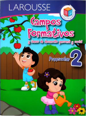 Campos formativos y areas de desarrollo personal y social. Preescolar 3