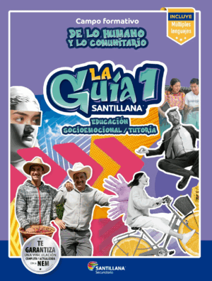 La guía Santillana 1, Educación Socioemocional / Tutoría, incluye Multiples lenguajes