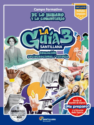 La guía Santillana 3, Educación Socioemocional / Tutoría, incluye Multiples lenguajes
