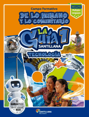 La guía Santillana 1 Tecnología, incluye Multiples lenguajes