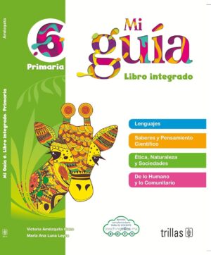 Mi Guia 6 Primaria Libro Integrado