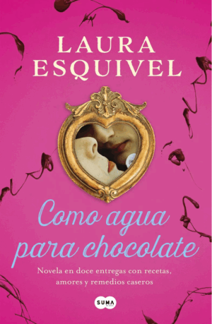 Como agua para chocolate
