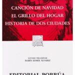 Portada del libro Canción de Navidad y otros clásicos de Charles Dickens de la colección Sepan Cuantos, una obra esencial de la literatura clásica.