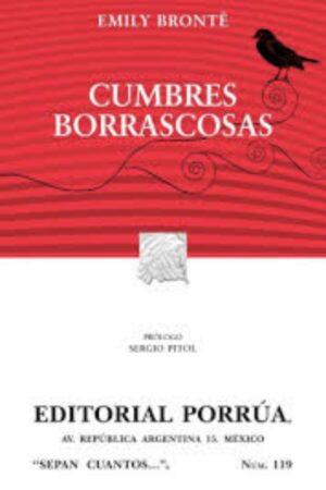Portada del libro Cumbres borrascosas de Emily Brontë, una obra maestra de la literatura clásica y la narrativa romántica gótica.
