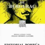Portada del libro Cyrano de Bergerac de Edmond Rostand, una obra clásica de la literatura y el teatro francés sobre el honor y el amor no correspondido.