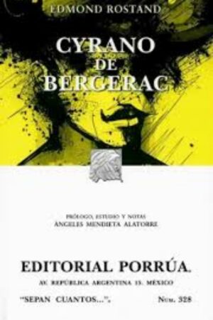 Portada del libro Cyrano de Bergerac de Edmond Rostand, una obra clásica de la literatura y el teatro francés sobre el honor y el amor no correspondido.