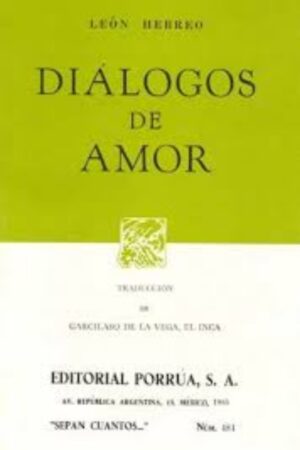 Portada del libro Diálogos de amor de León Hebreo, una guía esencial sobre Literatura y filosofía platónica sobre el afecto universal.