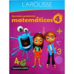Portada del libro Ejercicios y Problemas Matemáticos 4 Primaria de Larousse Ediciones, una guía esencial sobre ejercicios matemáticos primaria.