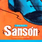 Portada del libro ¿Sansón? de Jenny Pavisic, un cuento ilustrado sobre la aceptación y la autoestima clasificado en la categoría de literatura infantil y publicado por el Fondo de Cultura Económica.