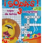 Portada del libro ¡Sopas! 3, Sopas de Letras Crucigramas de Editorial García, una guía esencial sobre libro de pasatiempos y agilidad mental.