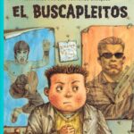 Portada del libro El buscapleitos de Jan Needle, un libro infantil sobre acoso escolar perteneciente a la categoría de literatura que promueve la convivencia sana.