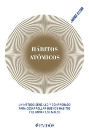 Portada del libro Hábitos atómicos de James Clear, una guía esencial sobre desarrollo personal.