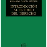 Portada del libro Introducción al Estudio del Derecho de Eduardo García Máynez, una guía esencial sobre introduccion al estudio del derecho garcia maynez y educación.